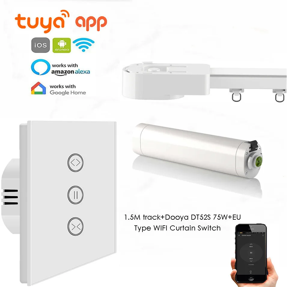 Tuya App Curtain Rod Automation System,Dooya DT52S 75W+1.5M or Less Track+EU Type WIFI Curtain Switch,Support Alexa Google Home